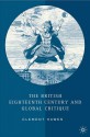 The British Eighteenth Century and Global Critique - Clement Hawes