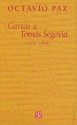 Cartas A Tomas Segovia: 1957-1985 - Octavio Paz