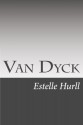 Van Dyck - Estelle M. Hurll