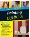 Painting Do-It-Yourself For Dummies - Katharine Kaye McMillan, Patricia Hart McMillan