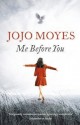 Me Before You - Jojo Moyes