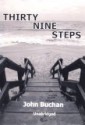 Thirty Nine Steps - John Buchan