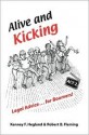 Alive and Kicking - Kenney F. Hegland, Robert Fleming