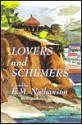 Lovers and Schemers - E.M. Nathanson