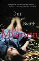 Out of Breath. Julie Myerson - Julie Myerson