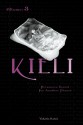 Kieli, Volume 3: Prisoners Bound for Another Planet - Yukako Kabei