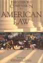 The Oxford Companion to American Law (Oxford Companions) - Kermit L. Hall, David S. Clark