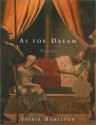 As for Dream: Poems - Saskia Hamilton