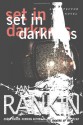 Set in Darkness (Inspector Rebus, #11) - Ian Rankin