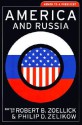 America and Russia - Philip D. Zelikow