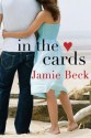 In the Cards - Jamie Beck