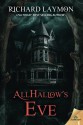 Allhallow's Eve - Richard Laymon