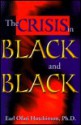 Crisis in Black and Black - Earl Ofari Hutchinson