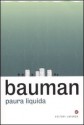 Paura liquida - Marco Cupellaro, Zygmunt Bauman