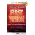 Joseph Smith's First Vision: Confirming Evidences and Contemporary Accounts - Milton V. Backman