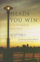 Heads You Win. Ferdinand Mount - Ferdinand Mount