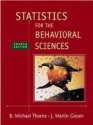 Statistics for the Behavioral Sciences 4th (forth) edition - Michael Thorne