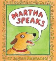 Martha Speaks - Susan Meddaugh