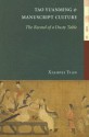 Tao Yuanming & Manuscript Culture: The Records of a Dusty Table - Xiaofei Tian