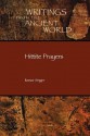 Hittite Prayers (Writings from the Ancient World) (Writings from the Ancient World) - Itamar Singer, Harry A. Hoffner Jr.