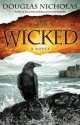 The Wicked - Douglas Nicholas