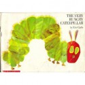 The Very Hungry Caterpillar - Linda B. Gambrell