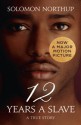 Twelve Years a Slave: A True Story (Collins Classics) - Solomon Northup