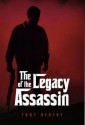 The Legacy of the Assassin - Tony Bertot, Angela Kay