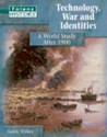 Technology, War And Identities (Folens History) - Aaron Wilkes, Nina Randall