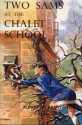 Two Sams at the Chalet School (The Chalet School, #56) - Elinor M. Brent-Dyer