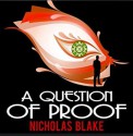 A Question of Proof - Nicholas Blake, Kris Dyer