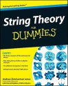 String Theory For Dummies - Andrew Zimmerman Jones, Daniel Robbins