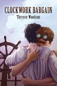 Clockwork Bargain (Aerial City Book 2) - Therese Woodson