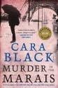 Murder in the Marais (An Aimée Leduc Investigation) - Cara Black