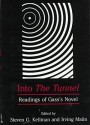 Into the Tunnel - Irving Malin, Helen Ostovich