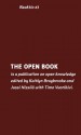 The Open Book (Reaktio, #3) - Kaitlyn Braybrooke, Jussi Nissilä, Timo Vuorikivi, Joris Pekel, Joonas Pekkanen, Tanja Aitamurto, Kari A. Hintikka, Jane Park, Karsten Gerloff, Peter Troxler, Jorge Luis Zapico, Simon Rogers, Miska Knapek, Haidee Bell, Hanna Niemi-Hugaerts, Catarina Mota, Denise Recheis