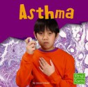 Asthma - Jason Glaser