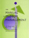 The Manual Of Museum Management - Barry Lord