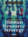 The Practice of Human Resource Strategy - Shaun Tyson, V. Gilgeous