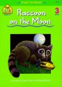 The Raccoon on the Moon (Start to Read! Trade Edition Series) - Barbara Gregorich, Bruce Witty, Joan Hoffman, John B. Sandford, Gail Suess