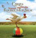 Carla's Famous Traveling Feather and Fur Show - Barry Downard