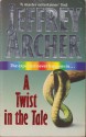 A Twist in the Tale - Jeffrey Archer