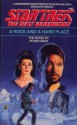 A Rock and a Hard Place (Star Trek: The Next Generation, #10) - Peter David