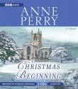 A Christmas Beginning - Anne Perry, Terrence Hardiman