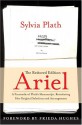 Ariel: The Restored Edition: A Facsimile of Plath's Manuscript, Reinstating Her Original Selection and Arrangement - Sylvia Plath, Frieda Hughes