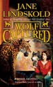 Wolf Captured - Jane Lindskold