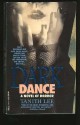 Dark Dance - Tanith Lee