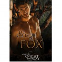 To Catch A Fox - Geoffrey Knight, Ethan Day