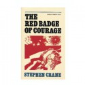 The Red Badge of Courage - Stephen Crane