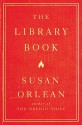 The Library Book - Susan Orlean